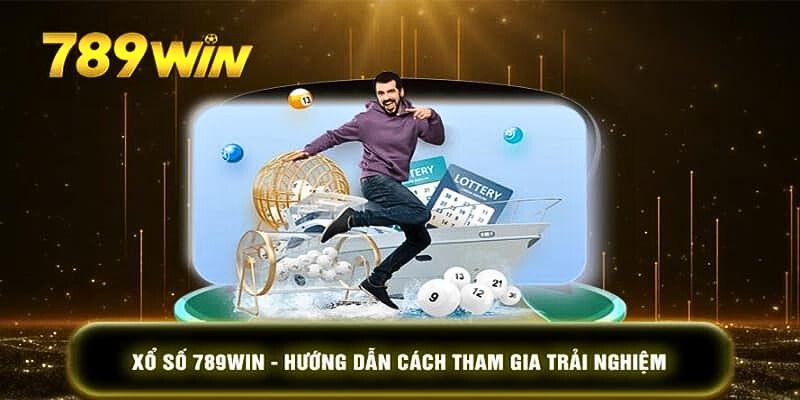 Hướng dẫn một số mẹo cược xổ số siêu hay tại 789win